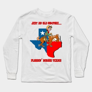Texas Cowpoke Long Sleeve T-Shirt